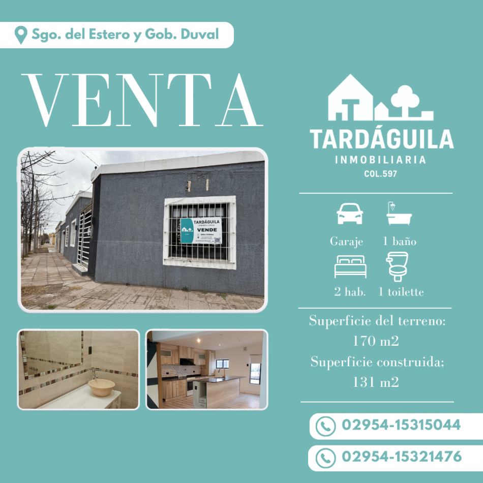 VENDE casa sobre Santiago del Estero y Gobernador Duval