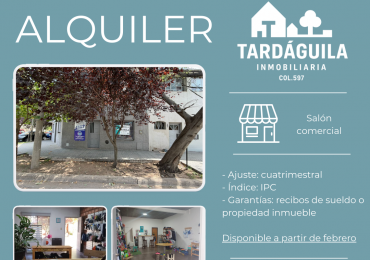 ALQUILER DISPONIBLE: salon comercial.